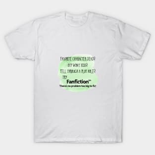 Fanfiction(tm) T-Shirt